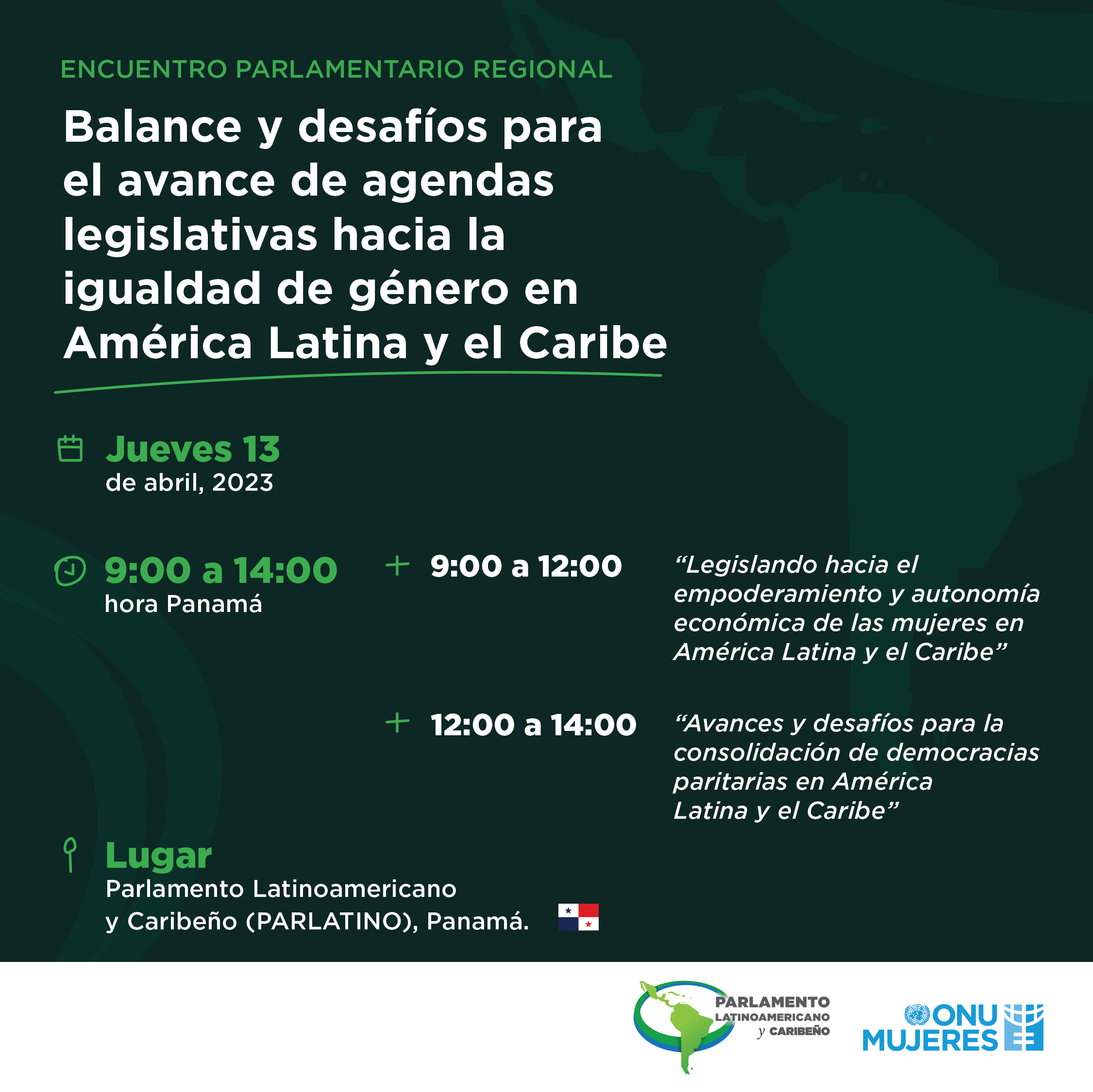 Encuentro parlamentario regional “Balance y desafíos para el avance de agendas legislativas hacia la igualdad de género en América Latina y el Caribe”