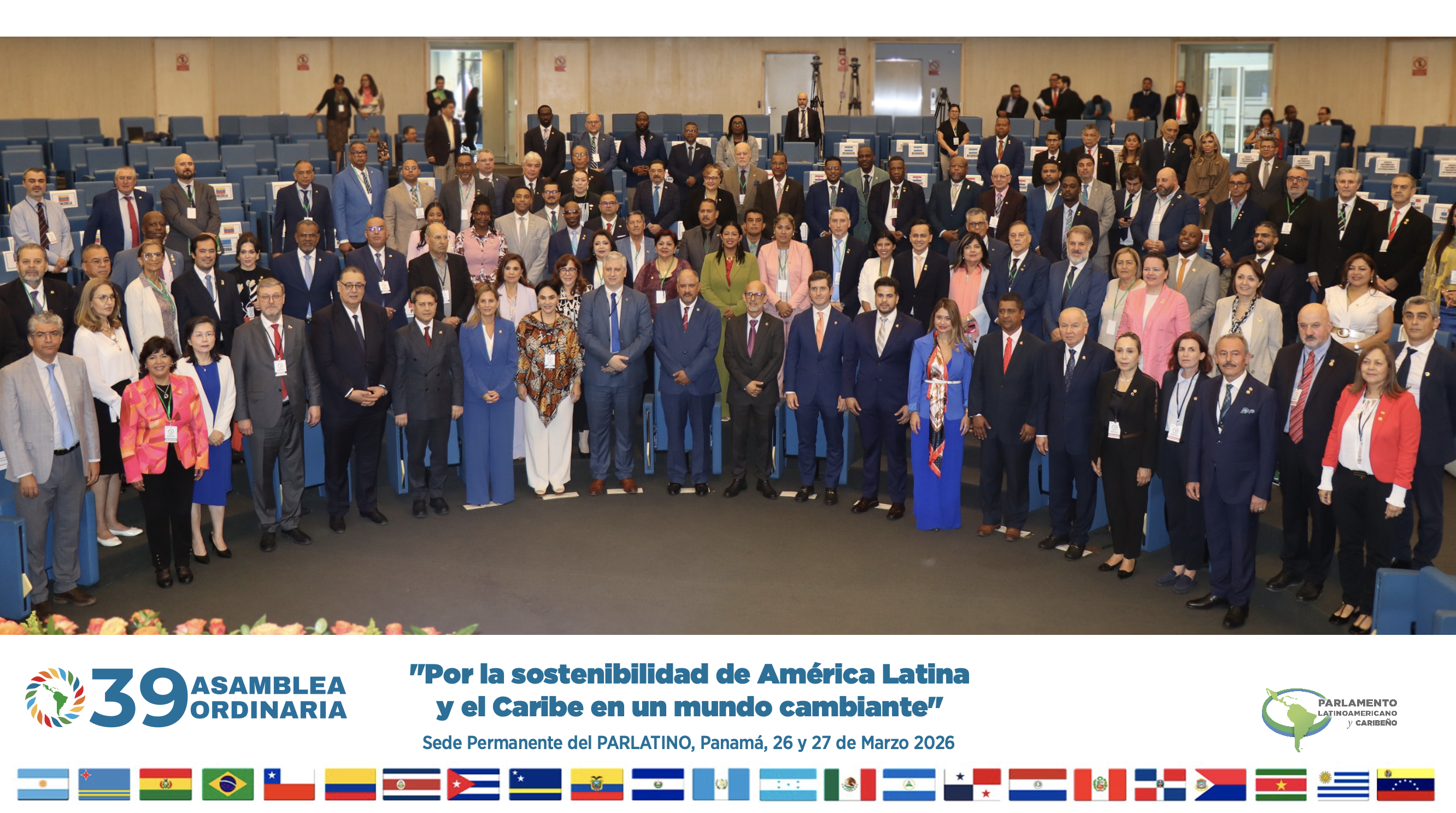El PARLATINO inaugura su XXXIX Asamblea Ordinaria con un firme llamado a la unidad, la soberanía y el multilateralismo
