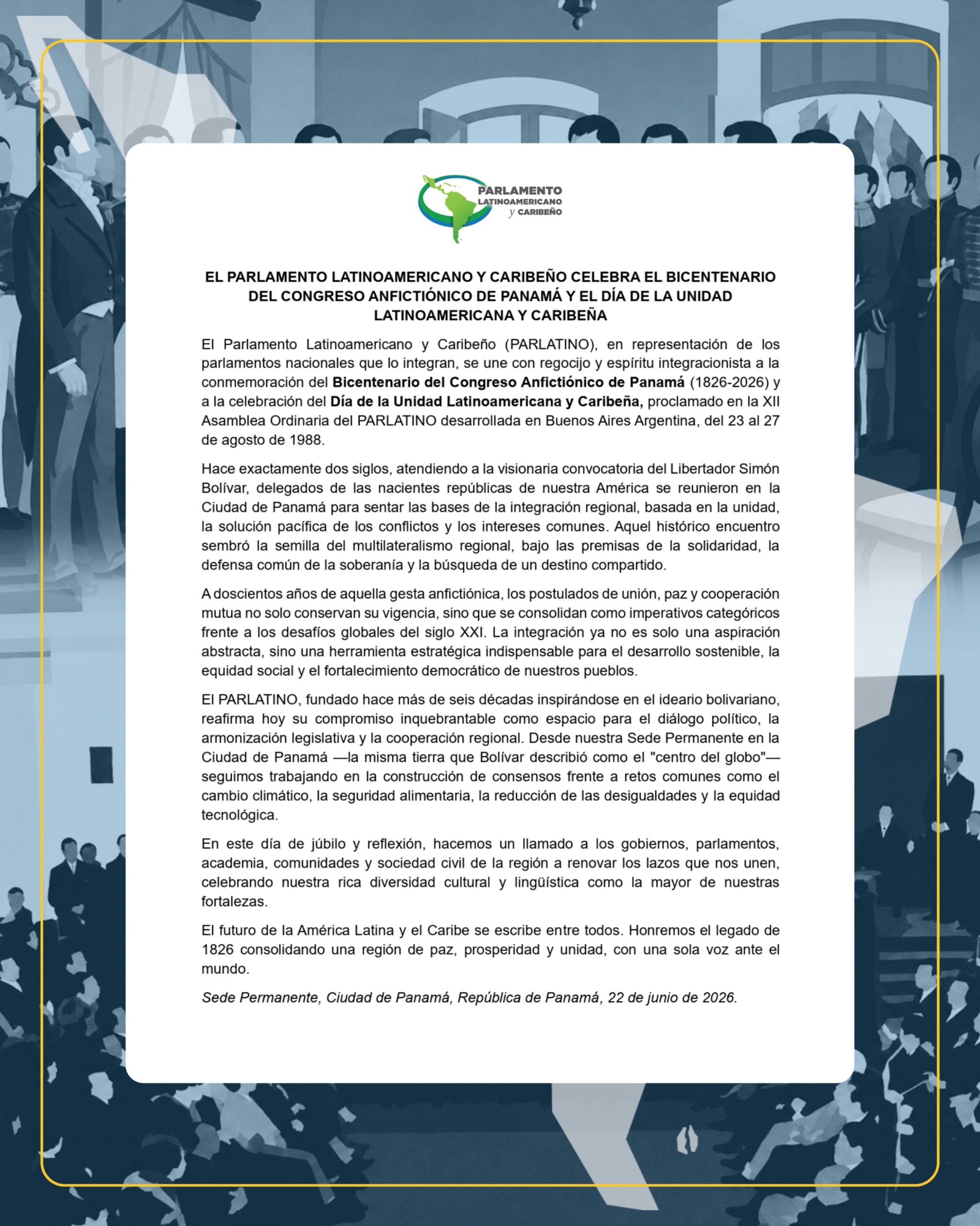 Pronunciamiento del PARLATINO en el marco del Bicentenario del Congreso Anfictiónico de Panamá y Día de la Unidad Latinoamericana y Caribeña